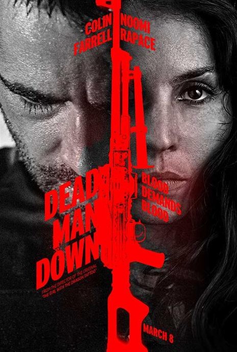 Колин Фаррелл. Постеры к фильму "Dead man down"