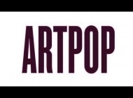 &quot;ARTPOP&quot; Snippet - Lady Gaga - ARTPOP Available November 11