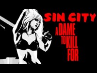 SIN CITY: A DAME TO KILL FOR Comic-Con Red Band Trailer